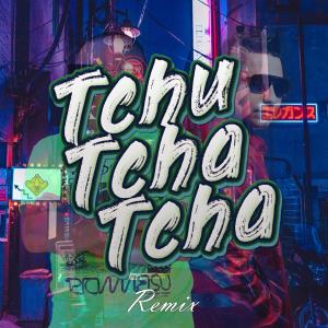 收聽Mike Moonnight的Tchu Tcha Tcha (Remix)歌詞歌曲
