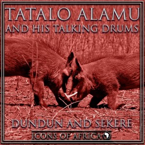 Tatalo Alamu的專輯Dundun and Sekere