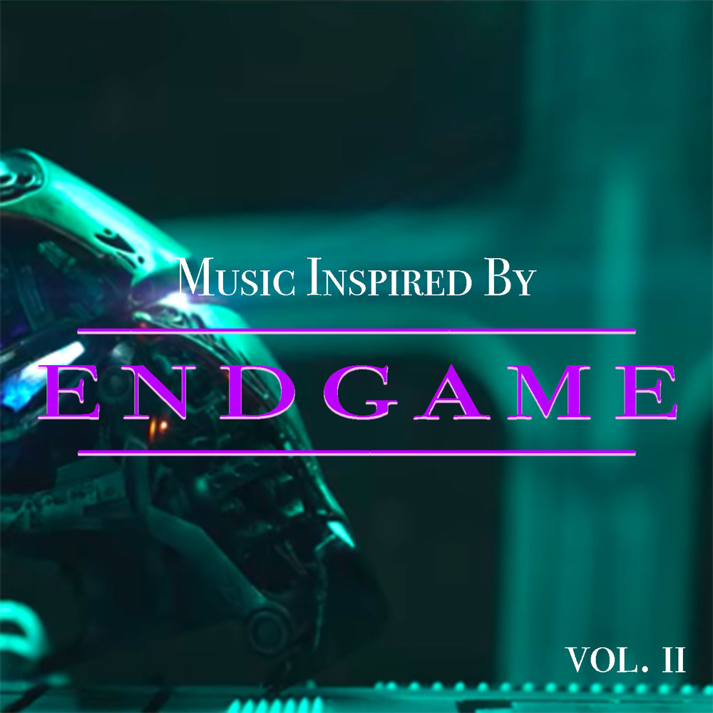 Music Inspired By 'Endgame' vol. 2