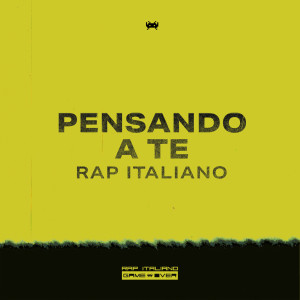 Various Artists的專輯Pensando a te  Rap Italiano Game Over (Explicit)