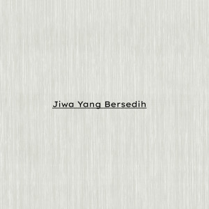 อัลบัม Jiwa Yang Bersedih ศิลปิน Kaka Wood