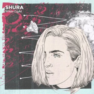 ดาวน์โหลดและฟังเพลง White Light (Blonde's Acid Trip Remix) พร้อมเนื้อเพลงจาก Shura