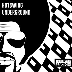 Hotswing的專輯Underground