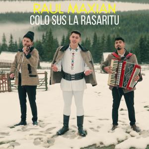 Album Colo sus la rasaritu from Raul Maxian