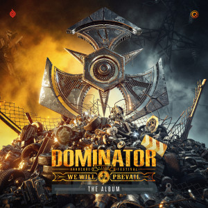 Various Artists的专辑Dominator - We Will Prevail