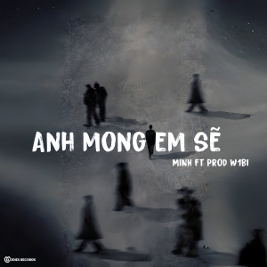 Album Anh mong em sẽ from Minh