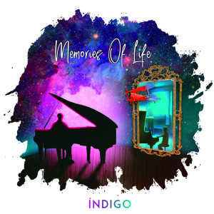 Album Memories Of Life oleh Indigo