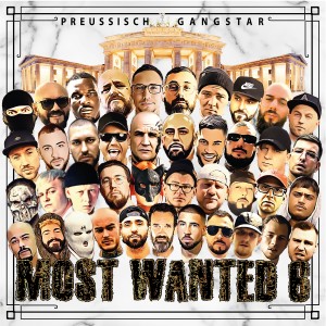 Preussisch Gangstar的專輯Most Wanted 6 (Explicit)