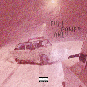 Album FULL POWER ONLY (Explicit) from Novice