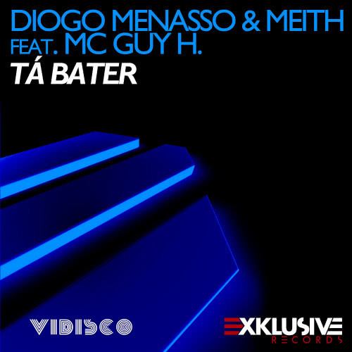 Tá Bater (Original Mix) [feat. MC Guy H.]