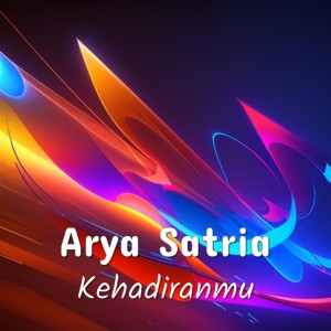 Album Kehadiranmu from Arya Satria