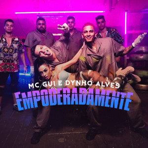ดาวน์โหลดและฟังเพลง Empoderadamente พร้อมเนื้อเพลงจาก MC Gui
