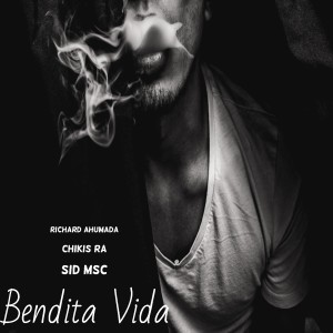 Listen to Bendita Vida (Explicit) song with lyrics from Sid MSC