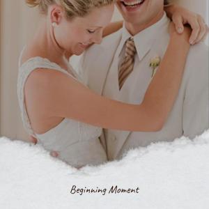 收听Brane Aunt的Beginning Moment歌词歌曲