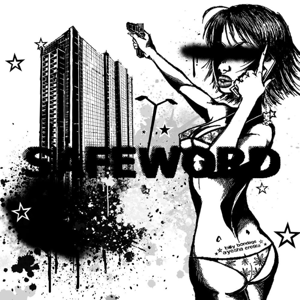 Safeword (feat. Ayesha Erotica) (Explicit)