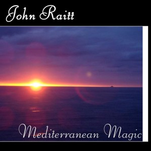 Mediterranean Magic dari John Raitt
