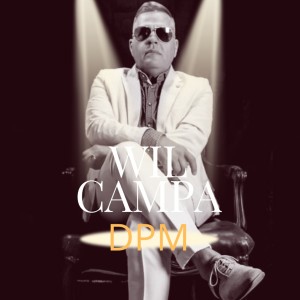 Wil Campa的專輯DPM