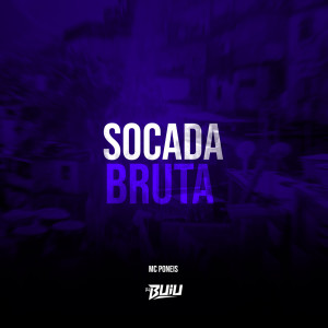Album Socada Bruta (Explicit) from DJ Buiu