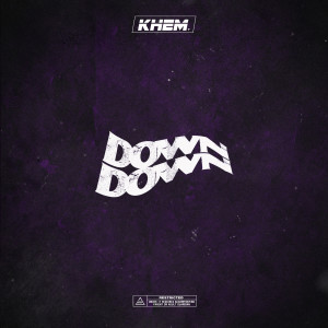 Down Down (Explicit)