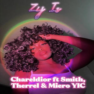 收聽Chareldior的Zij Is (feat. Smith, Therrel & Miero YIC)歌詞歌曲