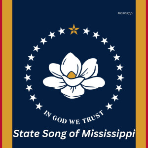 Mississippi的專輯State Song of Mississippi