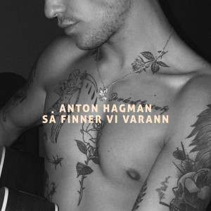 收聽Anton Hagman的Så finner vi varann歌詞歌曲