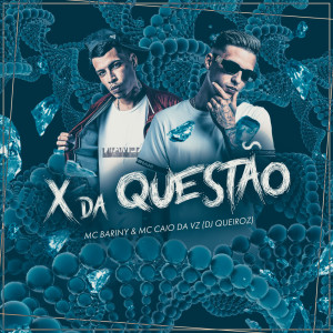收聽Dj Queiroz的X DA QUESTÃO歌詞歌曲