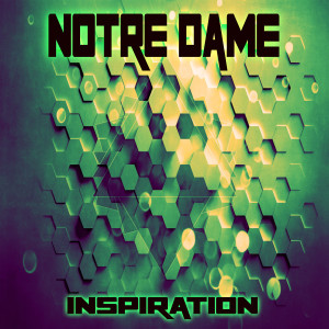 Notre Dame的專輯Inspiration