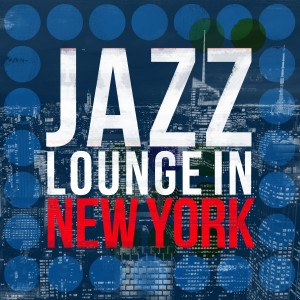 收聽New York Jazz Lounge的Absolutely歌詞歌曲