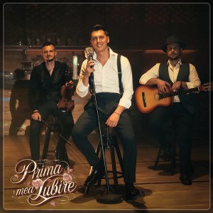 Listen to Prima Mea Iubire song with lyrics from Bogdan Berbecar