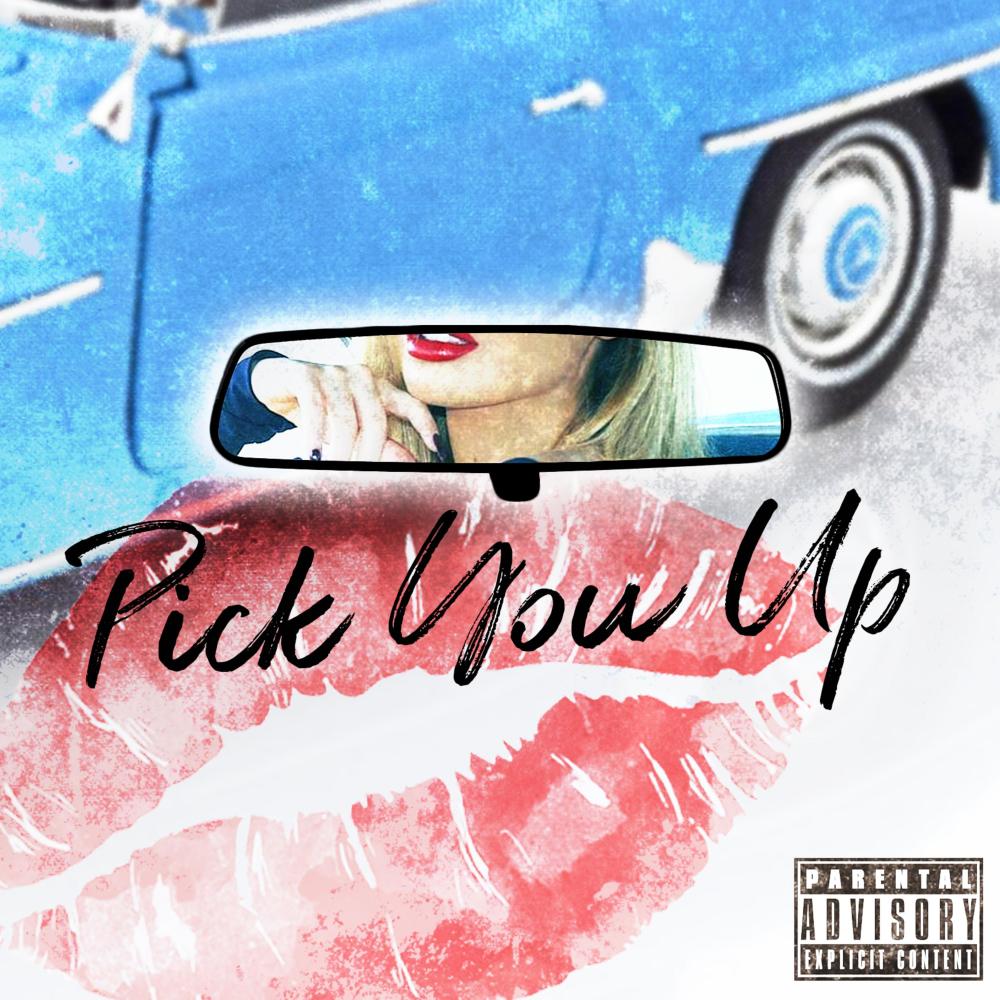 Pick You Up(feat. Kvne) (Explicit)