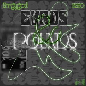 Zezo的專輯EUROS & POUNDS (feat. Zezo) [Explicit]