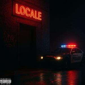 收聽Dyon的LOCALE (Explicit)歌詞歌曲