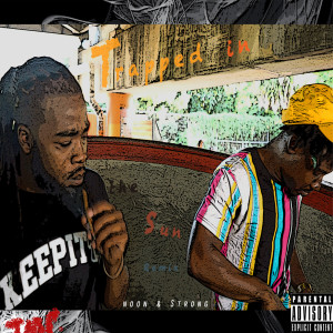 Dengarkan lagu Trapped in the Sun (RemIx) (Explicit) (RemIx|Explicit) nyanyian NooN dengan lirik