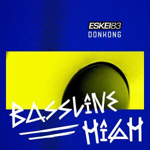 Album Bassline High from Donkong