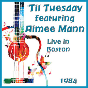 ดาวน์โหลดและฟังเพลง Don't Watch Me Bleed พร้อมเนื้อเพลงจาก 'Til Tuesday (featuring Aimee Mann)