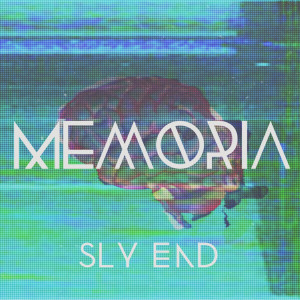 ดาวน์โหลดและฟังเพลง Memoria พร้อมเนื้อเพลงจาก SLY END
