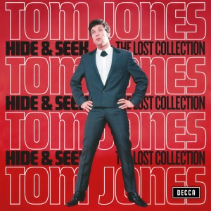 ดาวน์โหลดและฟังเพลง Hide And Seek พร้อมเนื้อเพลงจาก Tom Jones