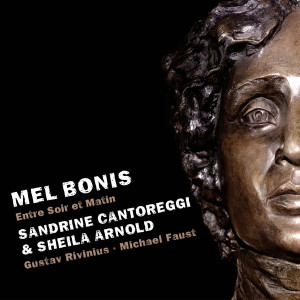 Sandrine Cantoreggi的專輯Mel Bonis: Entre Soir et Matin