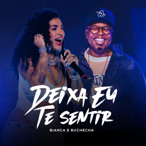 อัลบัม Deixa Eu Te Sentir (Ao Vivo) ศิลปิน Bianca