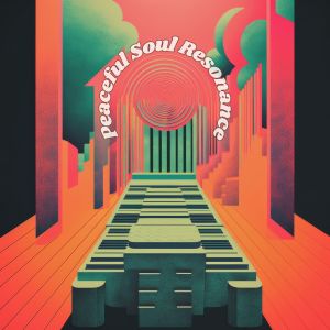收聽Piano Relaxation的Peaceful Soul Resonance, Pt. 9歌詞歌曲