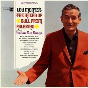 ดาวน์โหลดและฟังเพลง Hello, Dolly! (Italian Style) พร้อมเนื้อเพลงจาก Lou Monte
