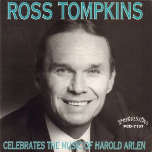 อัลบัม Ross Tompkins Celebrates the Music of Harold Arlen ศิลปิน Ross Tompkins
