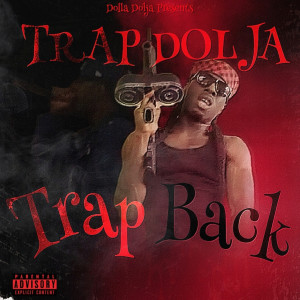 收聽Trap Dolja的Pop My Shit Three (Explicit)歌詞歌曲