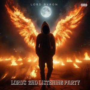 อัลบัม Lords 2nd Listening Party (Explicit) ศิลปิน Lord Byron