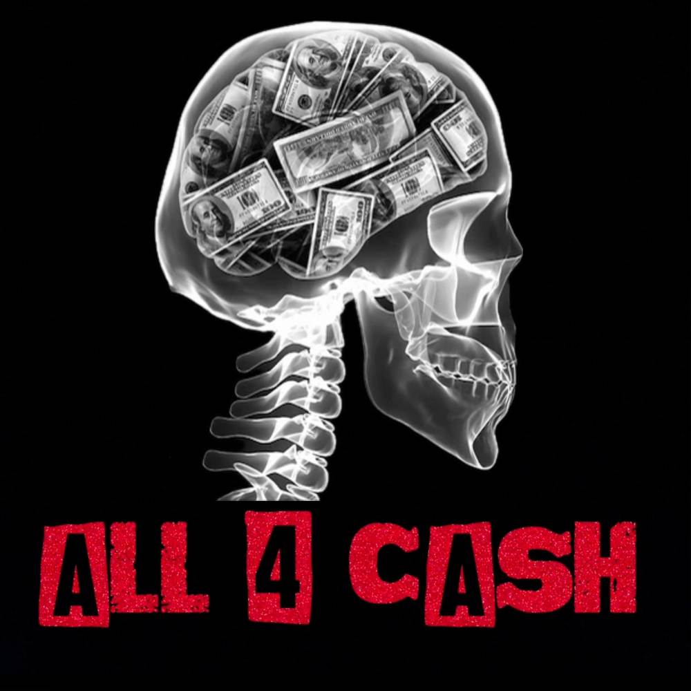 ALL 4 CASH (Explicit)
