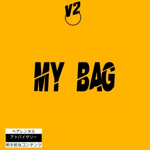 收聽shankz的My Bag (Explicit)歌詞歌曲