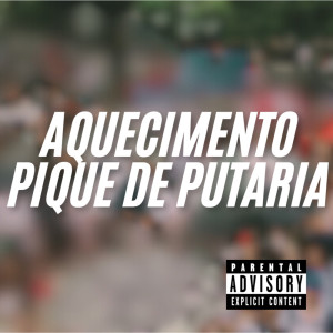 收聽DJ Dener的Aquecimento Pique de Putaria (Explicit)歌詞歌曲
