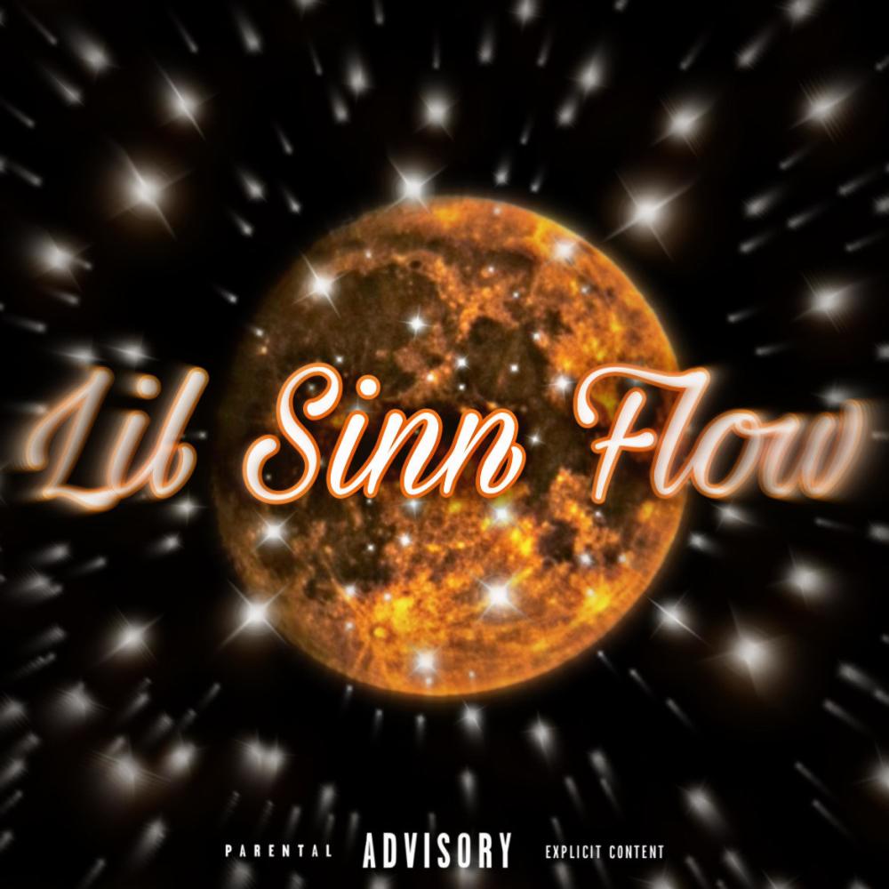 Lil Sinn Flow (Explicit)