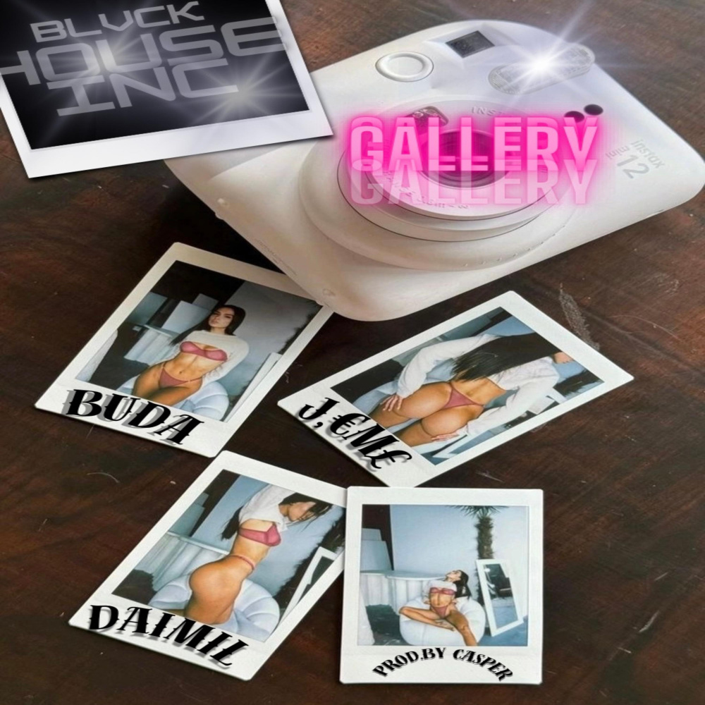 GALLERY (feat. DAiMiL & J,EME) (Explicit)